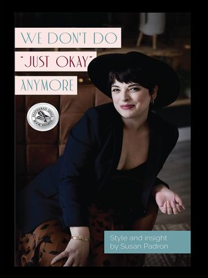 cover image of We don't do "just okay" anymore